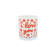 I Love You Valentine's Scented Candle - Proper Goose